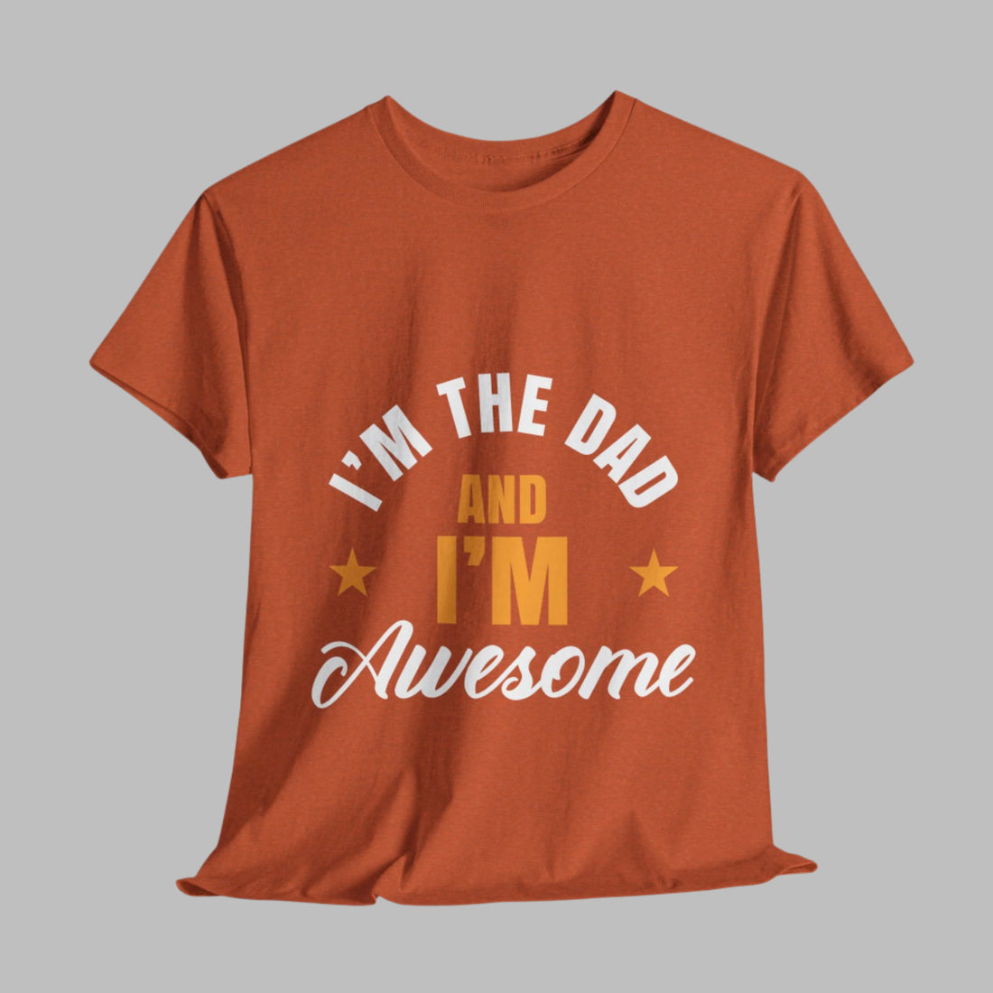 I'm the Awesome Dad Tee